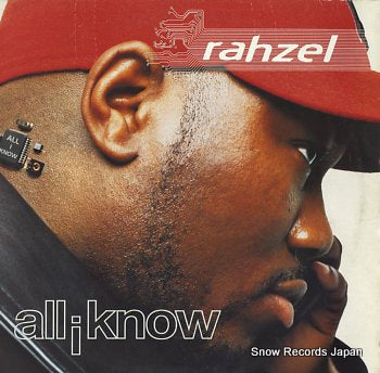 RAHZEL all i know 15560-1