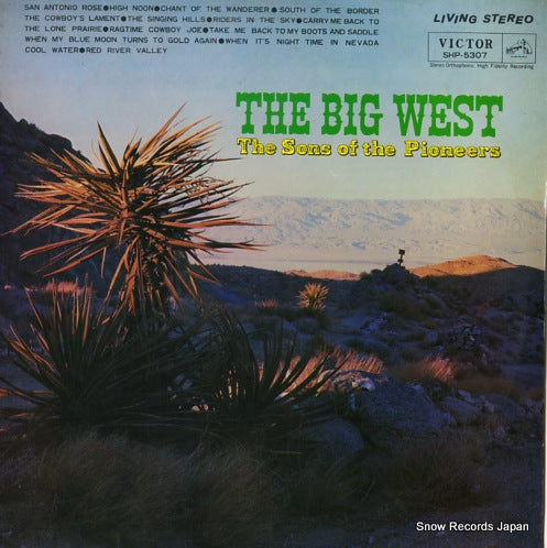 SONS OF THE PIONEERS, THE the big west SHP-5307