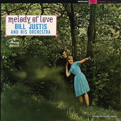 JUSTIS, BILL melody of love SM-7185