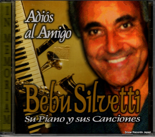SILVETTI, BEBU adios al amigo CDL-16419