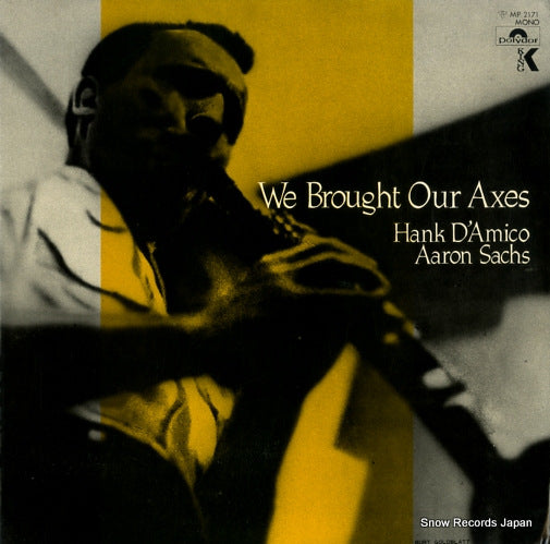 D'AMICO, HANK, AND AARON SACHS we brought our axes MP2171