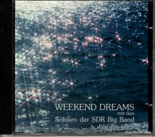 SOLISTEN DER SDR BIG BAND weekend dreams ISCD133