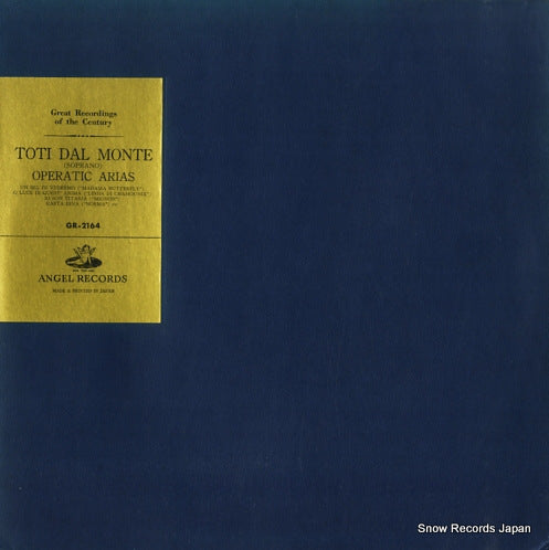 MONTE, TOTI DAL operatic arias GR-2164