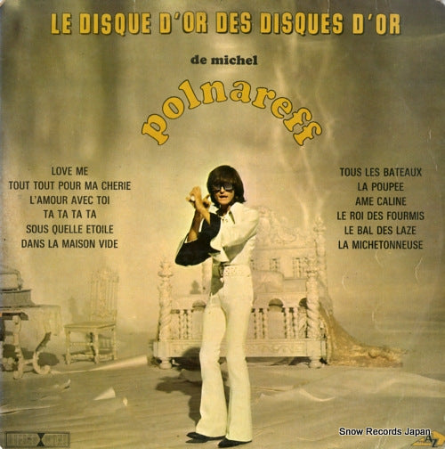 POLNAREFF, MICHEL le disque d'or des disques d'or STECLP63