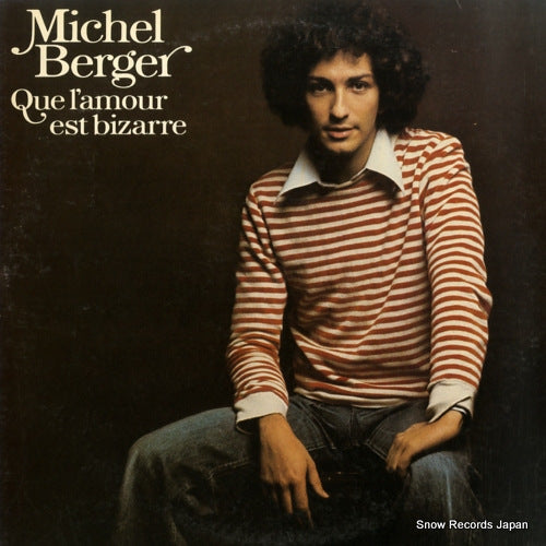 BERGER, MICHEL que l'amour est bizarre P-10210W