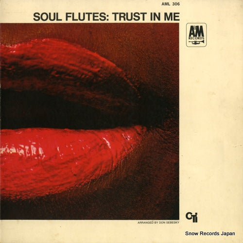 SOUL FLUTES trust in me AML306