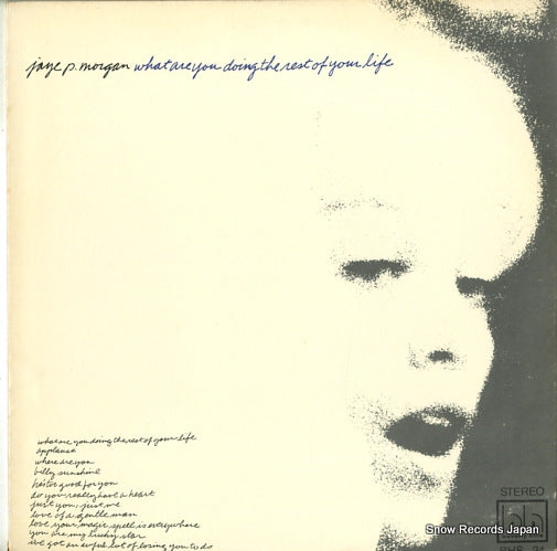 MORGAN, JAYE. P. what are you doing the rest of your life BHS24