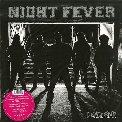 NIGHT FEVER dead end SVART468