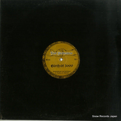 LOS HERMANOS birth of 3000 / son dos LH-1