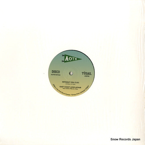 EAST COAST LOVE AFFAIR / MARY LOVE' COMER without you / come out of the sandbox AOTN12016