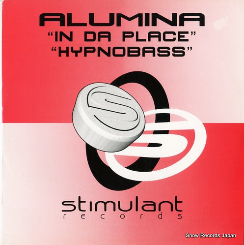ALUMINA in da place/hypnobass STIM014