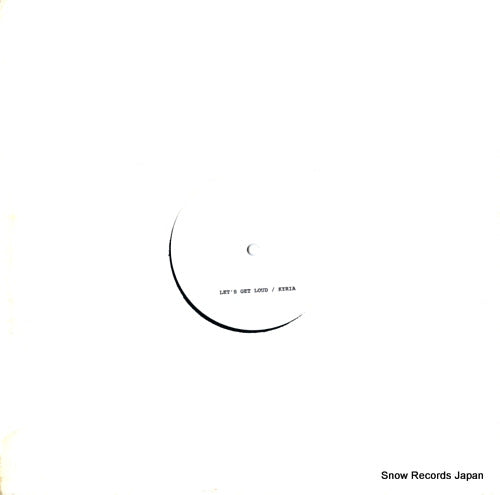 KYRIA / ASHANTIS let's get loud / corazon espinado CHR048