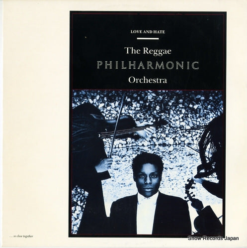 REGGAE PHILHARMONIC ORCHESTRA, THE love and hate 12MNG100