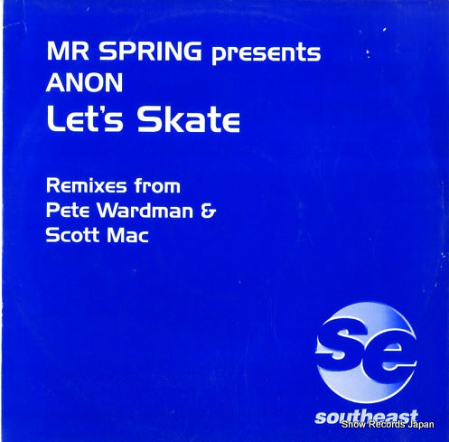 MR. SPRING, AND ANON let's skate SE12008