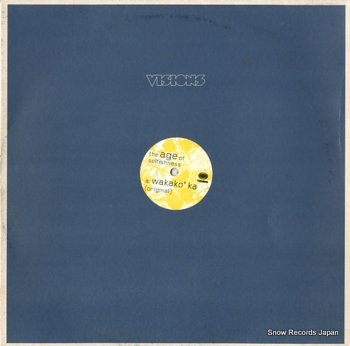 AGE OF SELFISHNESS, THE wakako' ka VISION010