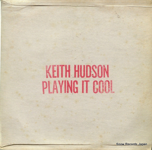 HUDSON, KEITH playing it cool & playing it right BRJT-0009