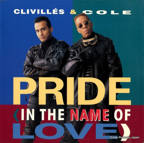 CLIVILLES AND COLE pride (in the name of love) 4474135