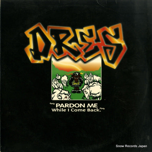 DRES pardon me while i come back GCR7001-12