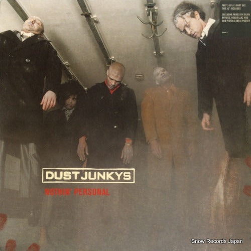 DUST JUNKYS nothin' personal 569909-1