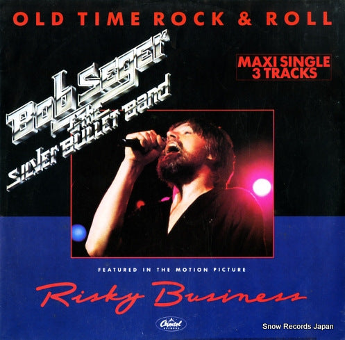 SEGER, BOB, AND THE SILVER BULLET BAND old time rock & roll 12CL326