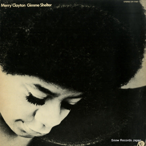 CLAYTON, MERRY gimme shelter SP-77001