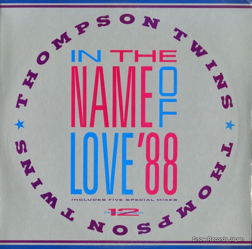 THOMPSON TWINS in the name of love '88 AD1-9731