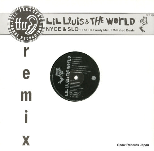LOUIS, LIL, AND THE WORLD nyce & slo (remix) FXR137