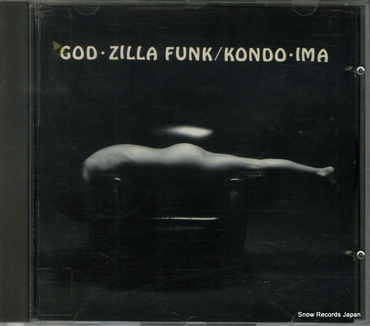 KONDO, TOSHINORI, IMA god zilla funk ALCA-153