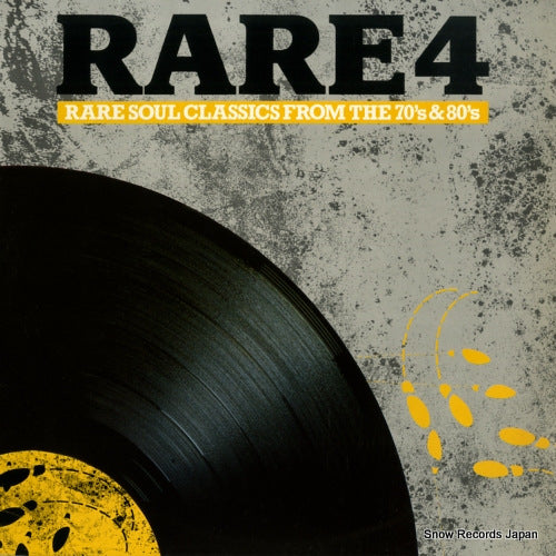 V/A rare 4 (rare soul classics from the 70's & 80's) 210936