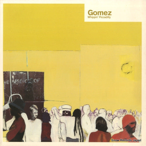 GOMEZ whippin' piccadilly HUTT105