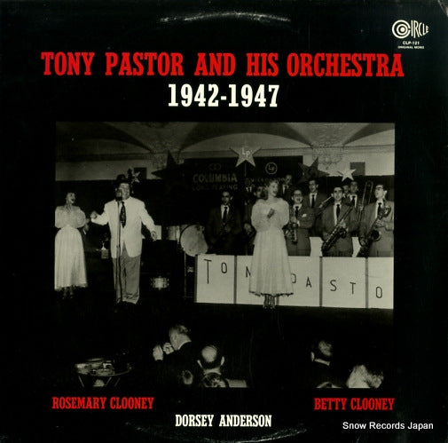PASTOR, TONY tony pastor and his orchestra 1942-1947 CLP-121