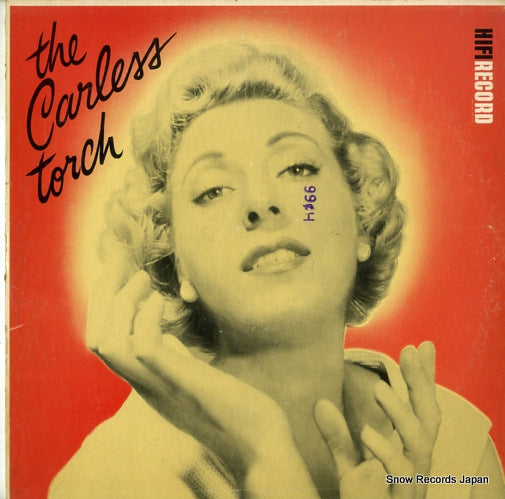 CARLESS, DOROTHY the carless torch R403