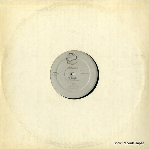 MR. COMPLEX i'm rhymin' / against the grain / feel me CSR9999