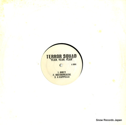 TERROR SQUAD yeah, yeah, yeah TERRORSQUAD