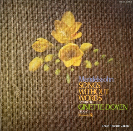 DOYEN, GINETTE mendelssohn; songs without words SR(M)5177