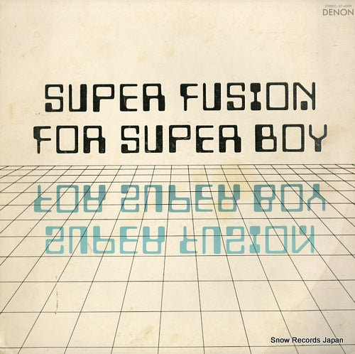 UEDA, CHIKARA super fusion for super boy ST-6009
