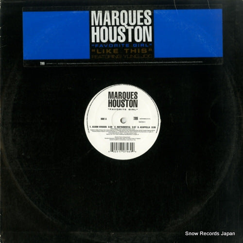 HOUSTON, MARQUES favorite girl / like this B0007630-11