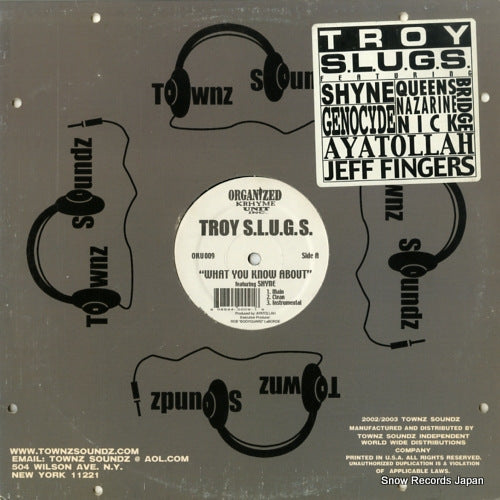 TROY S.L.U.G.S. what you know about / talking bout OKU009
