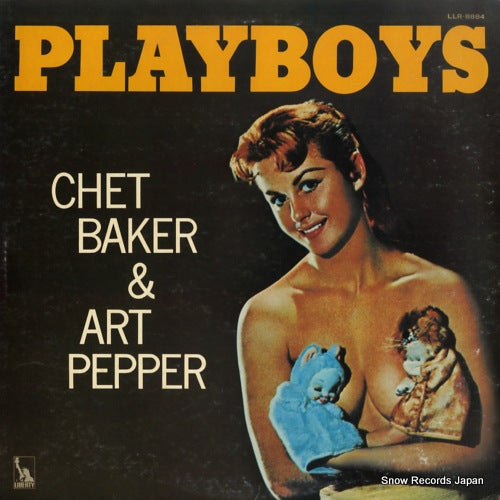 BAKER, CHET, AND ART PEPPER playboys LLR-8884