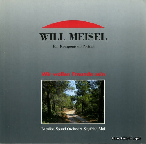 MEISEL, WILL wir wollen freunde sein 35102AL