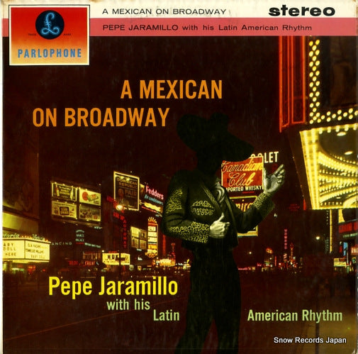 JARAMILLO, PEPE a mexican on broadway PCS3033
