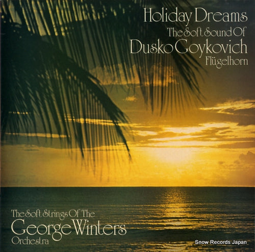 GOYKOVICH, DUSKO holiday dreams ISST124