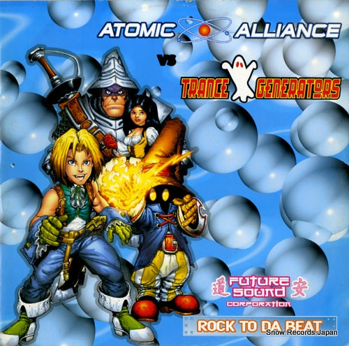 ATOMIC ALLIANCE AND TRANCE GENERATORS rock to da beat FTS007