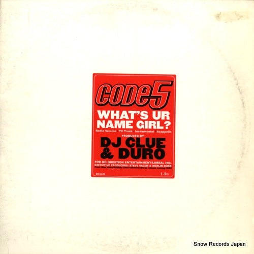 CODE 5 what's ur name girl? ED-6330