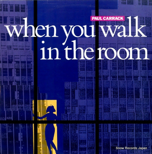 CARRACK, PAUL when you walk in the room CHS123109