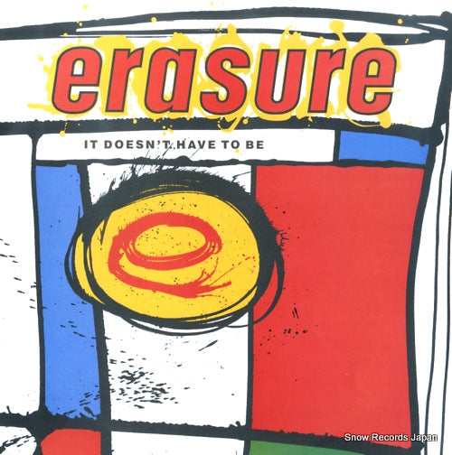 ERASURE it doesn't have to be 12MUTE56