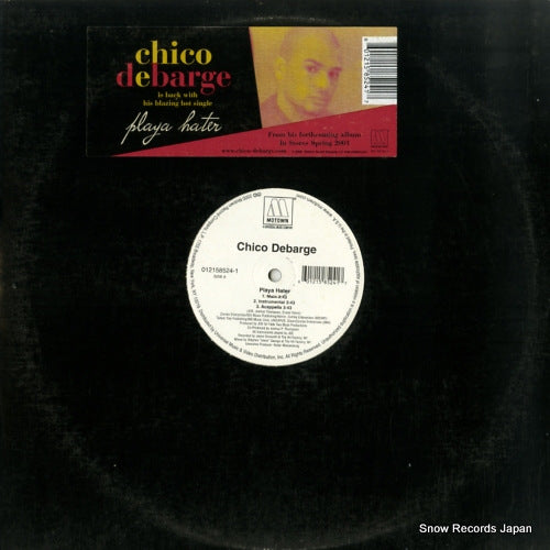 DEBARGE, CHICO playa hater 012158524-1
