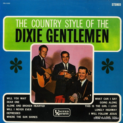 DIXIE GENTLEMEN, THE the country style of the dizie gentlemen PS-1022