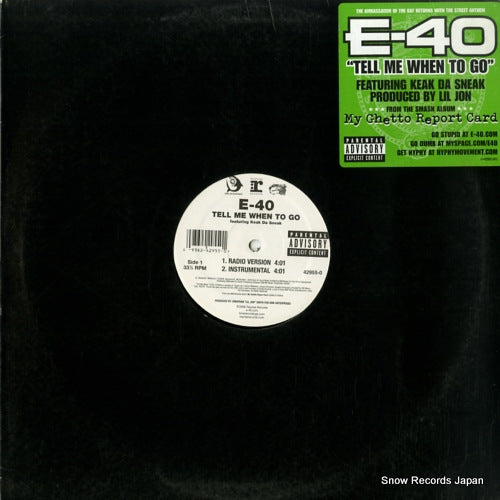 E-40 tell me when to go 42955-0
