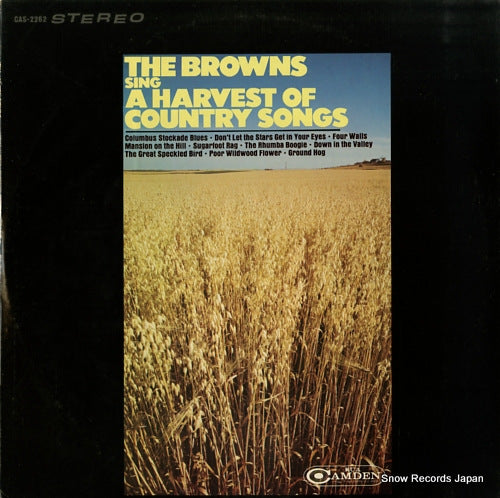 BROWNS, THE sing a harvest of country songs CAS-2262